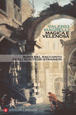 Book Cover: Magrelli Valerio, Magica e velenosa