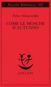 Book Cover: Némirovsky Irène, Come le mosche d’autunno