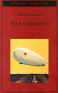 Book Cover: Grossman Vasilij, Vita e destino